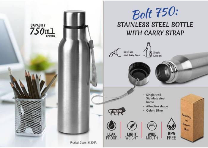 H306a – Bolt 750: Stainless steel single wall bottle