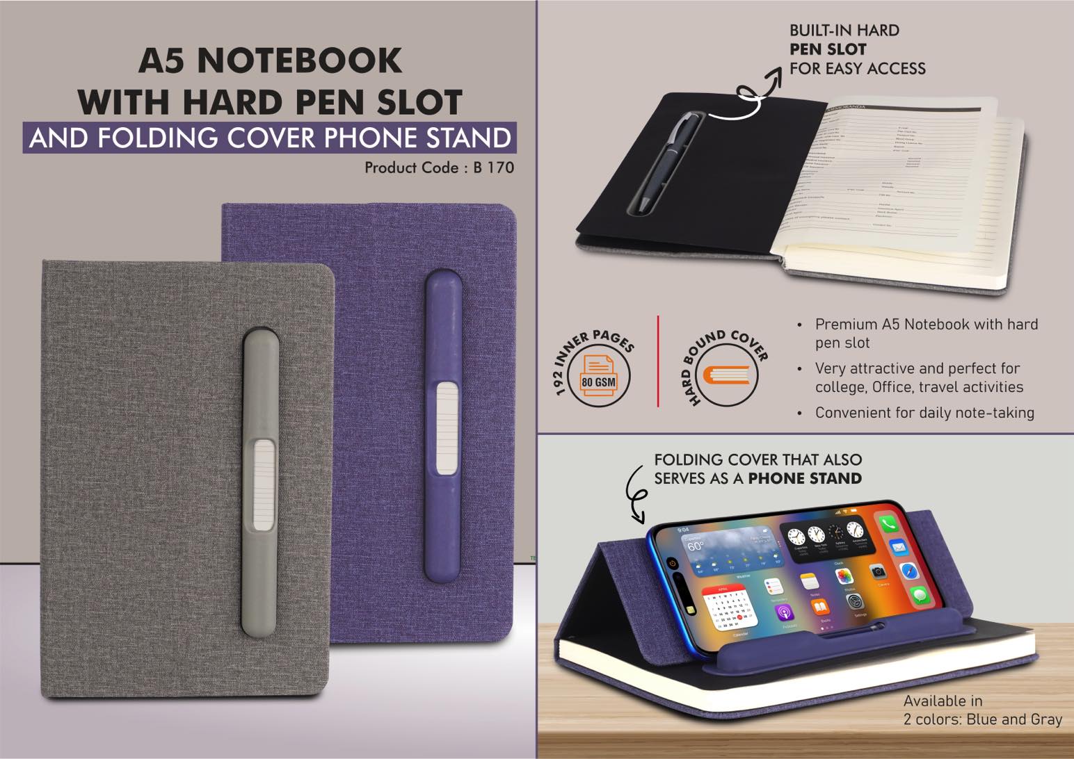 B170 – A5 Notebook with Hard pen slot and Folding